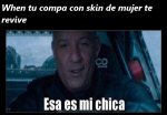 cuando tu compa con skin de mujer te revive original completo .jpg