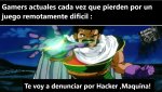 gamers actuales cada vez que pierden por un juego remotamente dificil.jpeg