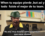 Completo no soy bueno pero soy mejor que esos idiotas.jpg.png