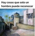 solo un hombre puede reconocer.jpg