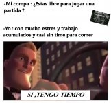 Si, tengo tiempo completo original.jpg