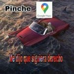 pinche google maps.jpeg