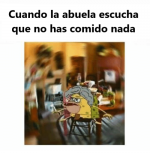 Cuando la abuela meme completo.png