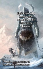 el pibe que sabe hacer y usar el redstone en minecraft.jpeg
