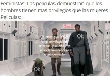meme Feministas y los privilegios en las peliculas.jpeg