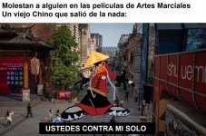 meme un viejo chino que salio de la nada.jpeg