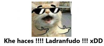 Khe haces Ladranfudo !!!! original completo .jpg