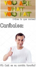 meme eres lo que comes.jpeg