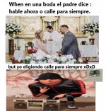 meme calle para siempre completo original .jpg