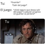 cualquier progreso sin guardar ,se perdera.jpg
