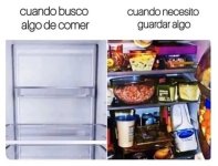 cuando busco algo de comer y cuando necesito guardar algo.jpeg