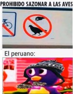prohibido sazonar aves y el peruano.jpeg