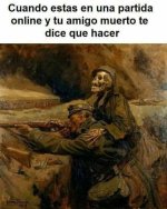 partida online y tu compa muerto.jpeg