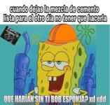Que harian sin ti bob esponja completo original mob .jpg