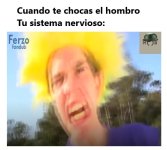 cuando te chocas el hombro meme completo original.jpg