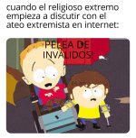 el religioso extremo vs el ateo extremista pelea en internet.jpeg