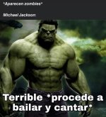 Terrible ,procede a bailar y cantar.jpg