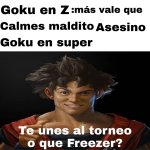 Goku en z y Goku en super.jpeg