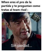 Eres el pro de la partida y te preguntan completo original .jpg