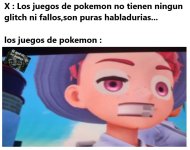 los juegos de pokemon no tienen nigun glitch ni fallos completo original mob.jpg