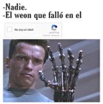 El que fallo en el ,no soy un robot.jpg