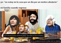 Cuando no estoy en la casa por un motivo aleatorio.jpeg