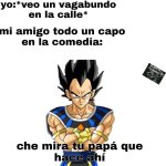 yo veo un vagabundo en la calle y mi compa.jpeg