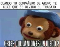 Cuando tu compa dice que se olvido el trabajo que era para hoy.jpeg