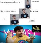 Mr Beast en casa meme original .jpg