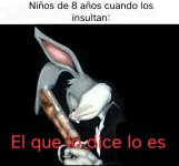 El que lo dice lo es.jpeg