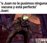 Juan sin vacunas xdxd.jpg