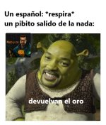 Devuelvan el oro completo original .jpg