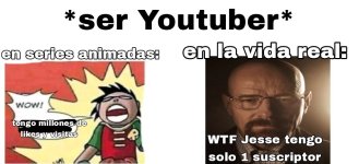 Youtubers ,ser como prros.jpg