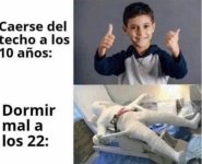caerse del techo a los 10 y Dormir mal a los 22.jpeg