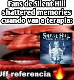 Silent Hill ,referencia xdxd.jpg