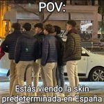 Skin prdeterminada d España ,ser como prros xdxd.jpg