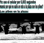 Los pibes en la plaza xdxd.jpeg