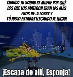 Cuando tu Squad se muere.jpeg