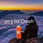 yo y mi Crush xdxdxd.jpg