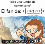 Mi pueblo no se toca ver. fan d Horizon prros.jpg