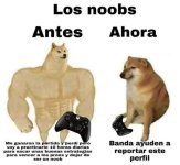 Los Noobs antes y ahora prros.jpeg