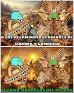 Según la biblia, literalmente Cosmo fue quien destruyó Sodoma y Gomorra. Y supuse que Jorgen s...jpg