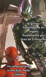 Gringos que creen que se inglish prros.jpg