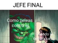 Jefe final cuando es tu enemigo vs cuando tu lo juegas ,prros.jpg