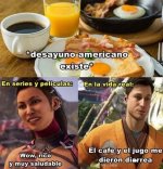 desayuno americano ,ser como prros.jpg