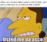 usted me da asco.jpg