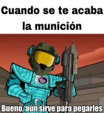cuando se te termina la municion.jpeg