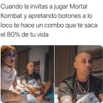 cuando la invitas a jugar al Mortal Kombat.jpg