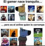 gamers...x gamers en online ,ser como prros.jpg