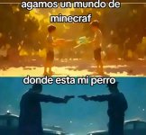 mundo d maicra...ser como prros.jpg